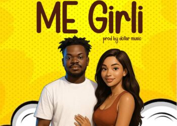 Kobby Oxy Drops New Afrobeat Banger “Me Girli”